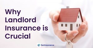 why-landlord-insurance-is-crucial